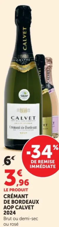 Crémant de Bordeaux AOP Calvet 2024 Brut ou demi-sec ou rosé