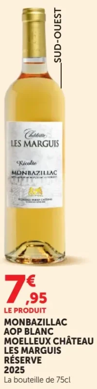 Monbazillac AOP Blanc Moelleux Château Les Marguis Réserve