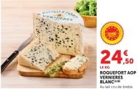 ROQUEFORT AOP VERNIERES BLANC