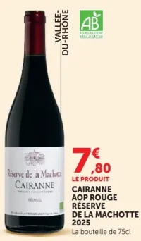 CAIRANNE AOP ROUGE RÉSERVE DE LA MACHOTTE 2025