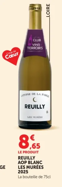REUILLY AOP BLANC LES MURÉES 2025