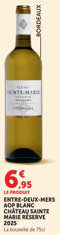 Entre-Deux-Mers AOP Blanc Château Sainte Marie Réserve