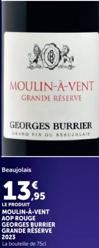 Vin rouge Beaujolais Moulin-à-Vent AOP Georges Burrier Grande Réserve