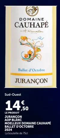 JURANÇON AOP BLANC MOELLEUX DOMAINE CAUHAPÉ BALLET D'OCTOBRE 2024