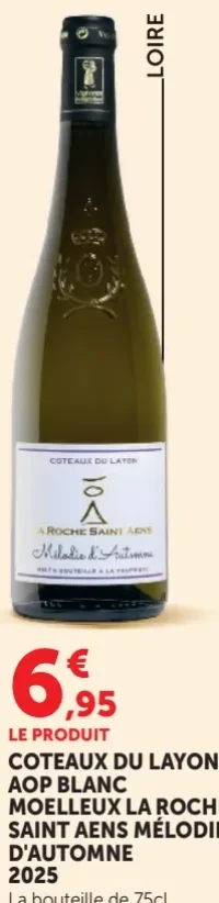 Coteaux du Layon AOP Blanc Moelleux La Roche Saint Aens Mélodie d'Automne 2025