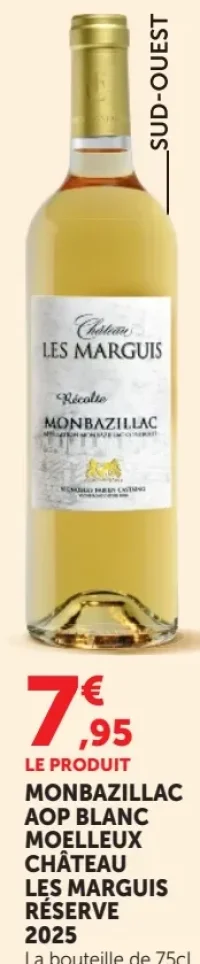 Monbazillac AOP Blanc Moelleux Château Les Marguis Réserve 2025