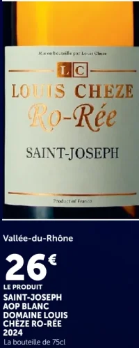 SAINT-JOSEPH AOP BLANC DOMAINE LOUIS CHÈZE RO-RÉE 2024
