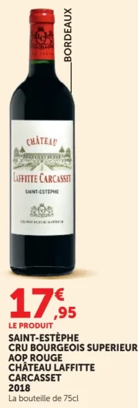 Saint-Estèphe Cru Bourgeois Supérieur AOP Rouge Château Laffitte Carcasset 2018