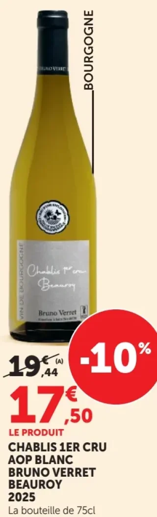 CHABLIS 1ER CRU AOP BLANC BRUNO VERRET BEAUROY 2025