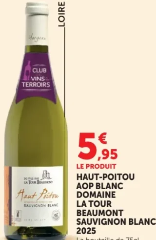 Haut-Poitou AOP Blanc Domaine La Tour Beaumont Sauvignon Blanc 2019