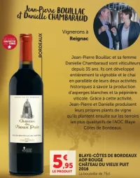 Vin rouge Blaye-Côtes de Bordeaux AOP Château du Vieux Puit 2016