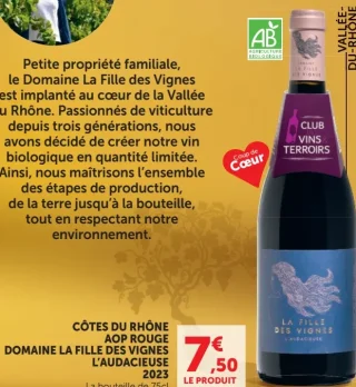 CÔTES DU RHÔNE AOP ROUGE DOMAINE LA FILLE DES VIGNES L'AUDACIEUSE 2023