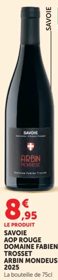 SAVOIE AOP ROUGE DOMAINE FABIEN TROSSET ARBIN MONDEUSE 2025