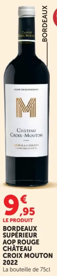 Bordeaux Supérieur AOP Rouge Château Croix Mouton 2022