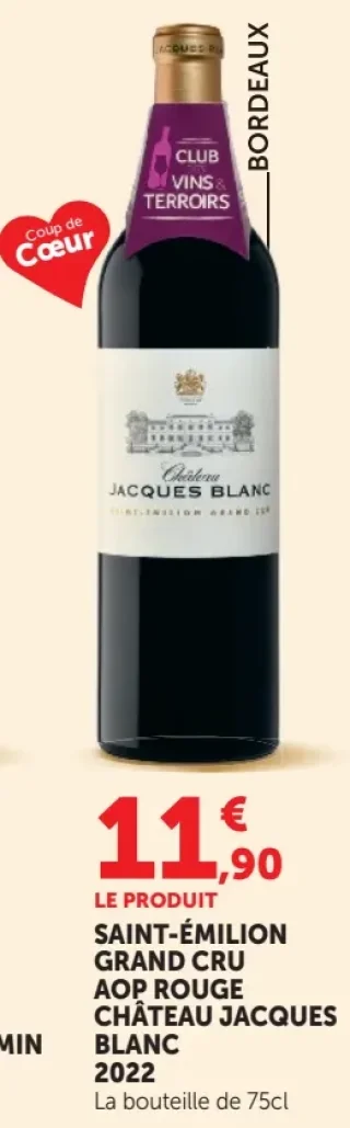 Vin rouge Saint-Émilion Grand Cru AOP Rouge Château Jacques Blanc 2022