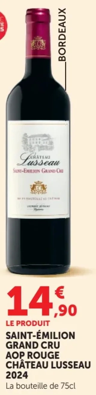 Vin rouge Saint-Émilion Grand Cru AOP Rouge Château Lusseau 2024