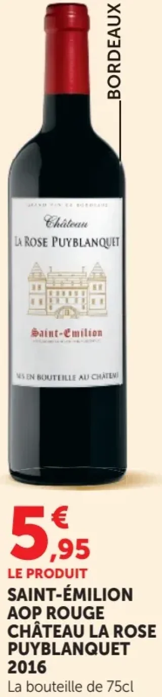 Vin rouge Saint-Émilion AOP Rouge Château La Rose Puyblanquet 2016
