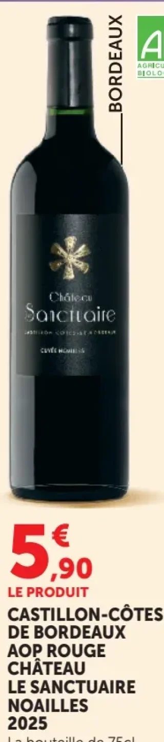 Château Le Sanctuaire Noailles 2025 Castillon-Côtes de Bordeaux AOP Rouge