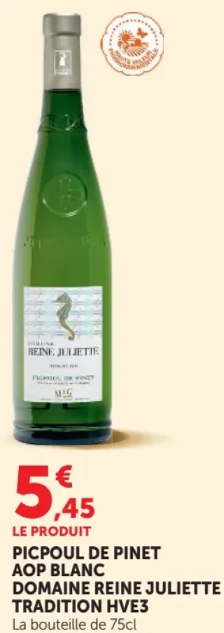 PICPOUL DE PINET AOP BLANC DOMAINE REINE JULIETTE TRADITION HVE3