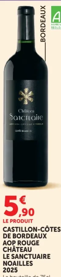 CASTILLON-CÔTES DE BORDEAUX AOP ROUGE CHÂTEAU LE SANCTUAIRE NOAILLES 2020