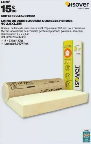 Laine de verre 300mm combles perdus 40 2,6x1,2m Isover