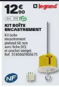 Kit boîte encastrement Legrand