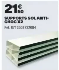 Supports sol anti-choc x2