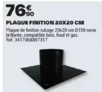 Plaque finition 20x20 cm