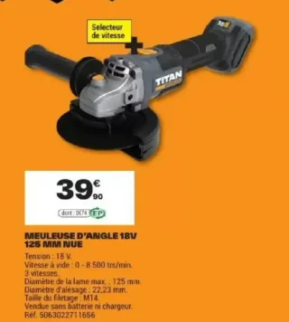 Meuleuse d'angle 18V 125 mm nue Titan