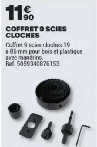 COFFRET 9 SCIES CLOCHES
