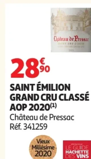 SAINT ÉMILION GRAND CRU CLASSÉ AOP 2020 Château de Pressac