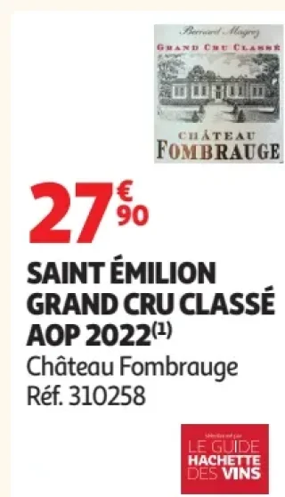 SAINT ÉMILION GRAND CRU CLASSÉ AOP 2022 Château Fombrauge