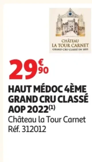 HAUT MÉDOC 4ÈME GRAND CRU CLASSÉ AOP 2022 Château la Tour Carnet