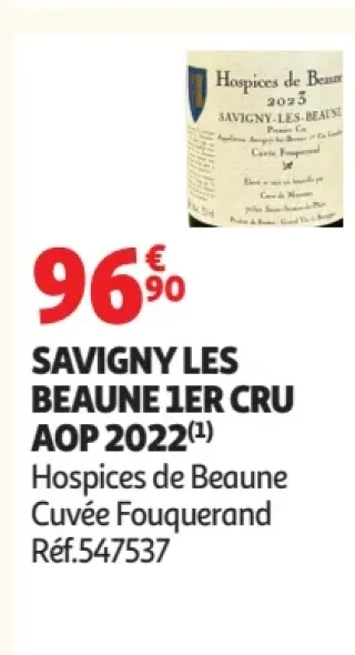 SAVIGNY LES BEAUNE 1ER CRU AOP 2022 Hospices de Beaune Cuvée Fouquerand