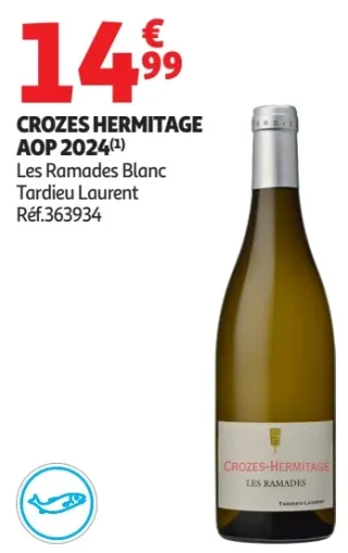 CROZES HERMITAGE AOP 2024 Les Ramades Blanc Tardieu Laurent