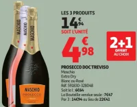 PROSECCO DOC TREVISO Maschio Extra Dry Blanc ou Rosé