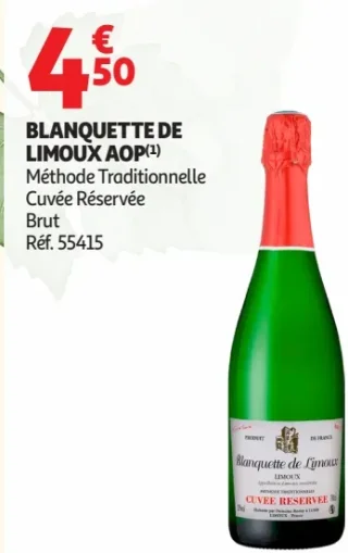 Blanquette de Limoux AOP Méthode Traditionnelle Cuvée Réservée Brut