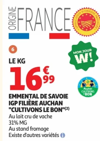 Emmental de Savoie IGP Filière Auchan "Cultivons le bon"