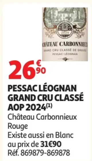 PESSAC LÉOGNAN GRAND CRU CLASSÉ AOP 2024 Château Carbonnieux Rouge
