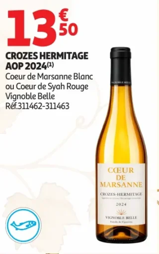 Crozes Hermitage AOP 2024 Coeur de Marsanne Blanc ou Coeur de Syah Rouge Vignoble Belle