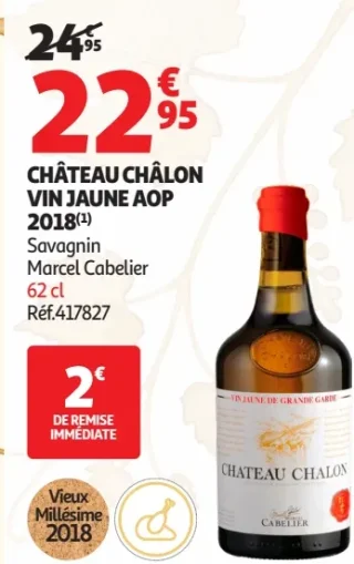 Château Châlon Vin Jaune AOP 2018 Savagnin Marcel Cabelier