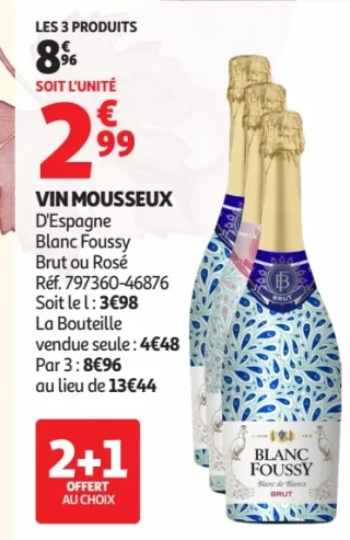 Vin Mousseux d'Espagne Blanc Foussy Brut ou Rosé