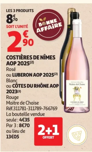 Maitre de Chaise Costières de Nîmes AOP Rosé ou Luberon AOP Blanc ou Côtes du Rhône AOP Rouge