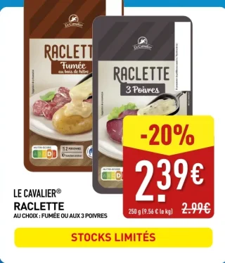 Raclette Le Cavalier au choix : Fumée ou aux 3 poivres