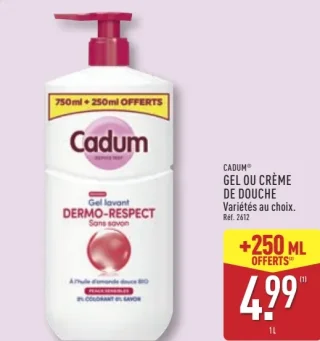 CADUM® GEL OU CRÈME DE DOUCHE