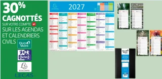 Agendas et Calendriers Civils (Quo Vadis, Oxford, Exacompta, Lecas)