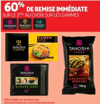 -60% sur le 2eme produit sur les gammes Tanoshi Japon, Tanoshi Corée, Tanoshi Vietnam