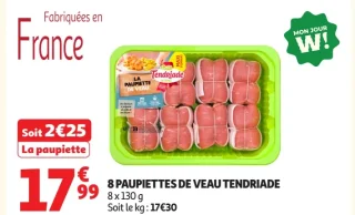 8 PAUPIETTES DE VEAU TENDRIADE