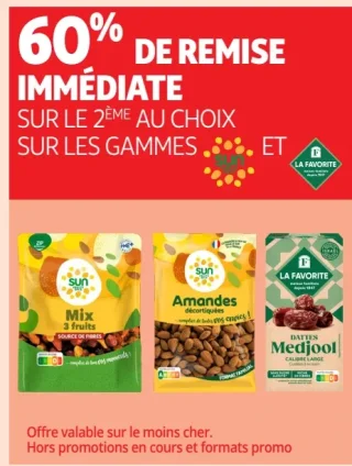 Gammes Sun et La Favorite (Mix 3 fruits, Amandes décortiquées, Dattes Medjool)
