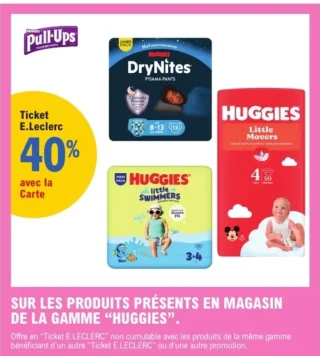 PRODUITS PRÉSENTS EN MAGASIN DE LA GAMME “HUGGIES”.